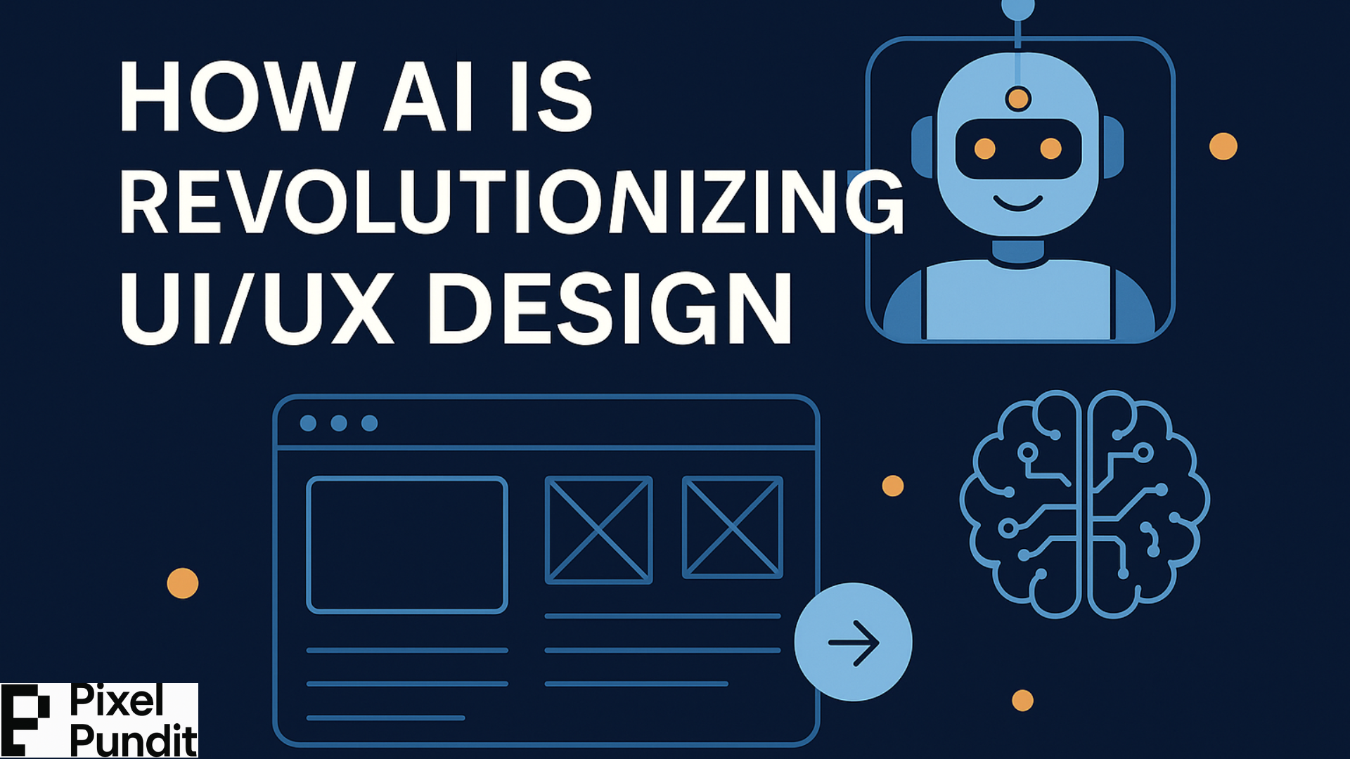 How AI Is Revolutionizing UI/UX Design in 2025 (and What It Means for Designers)